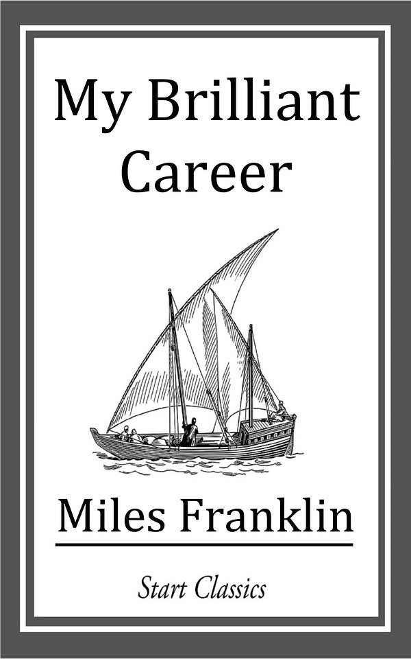 Cover Art for 9781609772406, My Brilliant Career by Miles Franklin