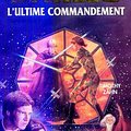 Cover Art for 9782258001541, La Saga Continue!  La Gurerre Des Etoiles L'Ultime Commandement by Timothy Zahn