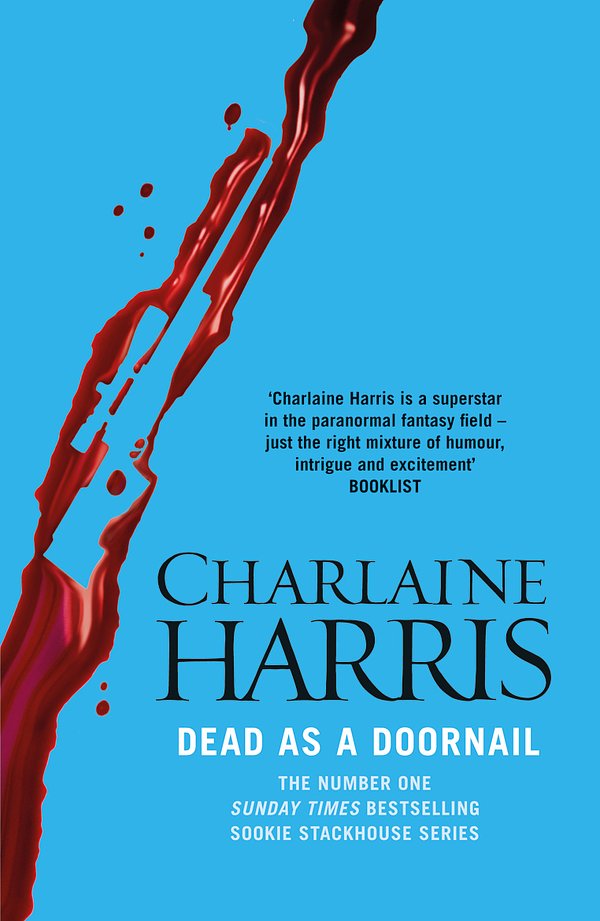 Cover Art for 9780575117068, Dead As A Doornail by Charlaine Harris