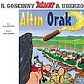 Cover Art for 9789751407986, Asteriks: Altın Orak by Albert Uderzo, Rene Goscinny