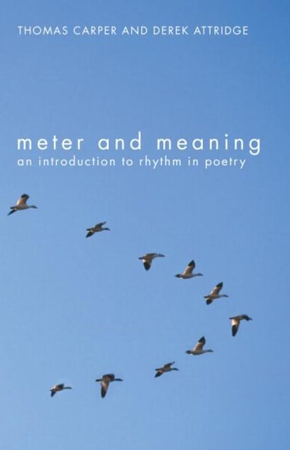 Cover Art for 9780415311755, Meter and Meaning by Thomas Carper