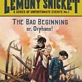 Cover Art for 9780061146305, The Bad Beginning by Lemony Snicket