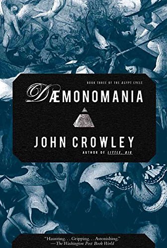 Cover Art for 9781590200445, Daemonomania Book 3 by John Crowley