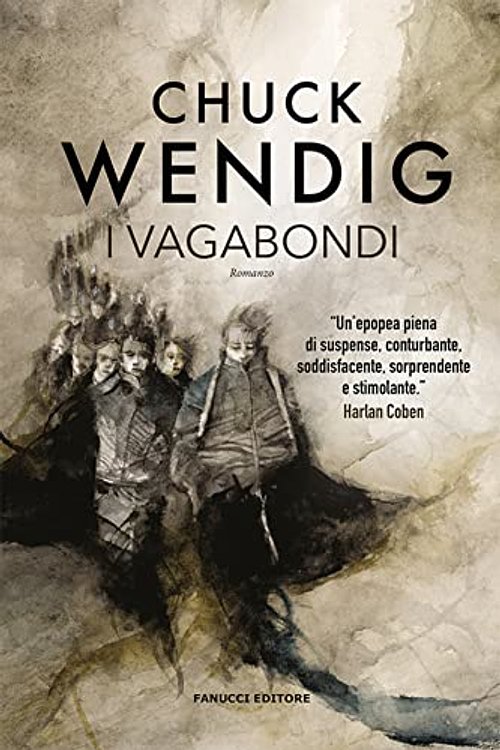 Cover Art for 9788834742952, I vagabondi by Chuck Wendig