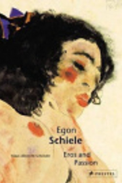 Cover Art for 9783791336008, Egon Schiele: Eros and Passion (Pegasus Series) by Klaus Albrecht Schroder