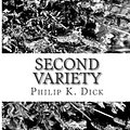 Cover Art for 9781484114780, Second Variety by Philip K. Dick