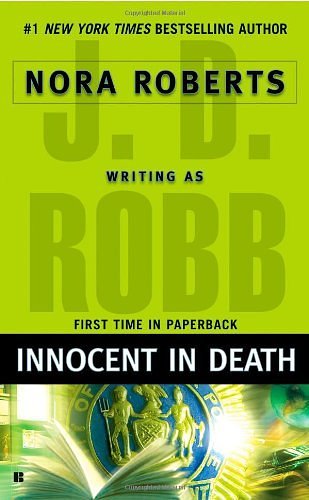 Cover Art for B01K3OPQ74, Innocent in Death by J. D. Robb (2007-08-28) by J. D. Robb