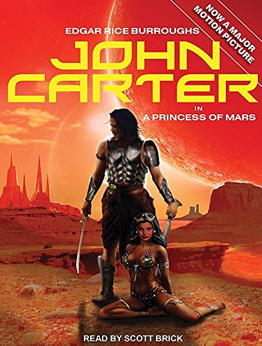 Cover Art for 9781452606781, John Carter in A Princess of Mars by Edgar Rice Burroughs