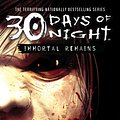 Cover Art for 9780743496520, Immortal Remains: v. 2 by Steve Niles, Jeff Mariotte