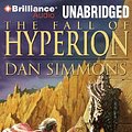 Cover Art for 9781423381471, The Fall of Hyperion by Dan Simmons