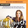 Cover Art for 9788925598413, Girl, Wash Your Face by Rachel Hollis