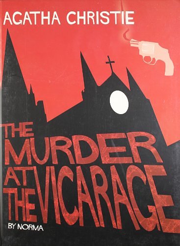 Cover Art for 9780007274604, The Murder at the Vicarage by Agatha Christie