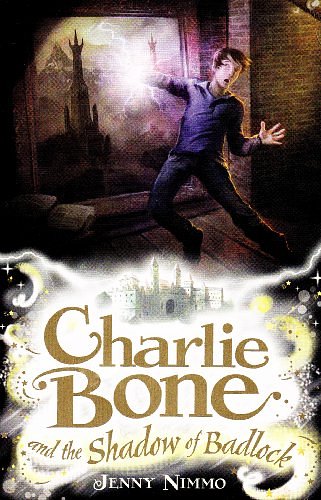 Cover Art for 9781405245869, Charlie Bone and the Shadow of Badlock by Jenny Nimmo