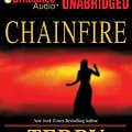 Cover Art for 9781455825745, Chainfire by Terry Goodkind