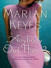 Cover Art for 9780061174759, Anybody Out There? by Marian Keyes