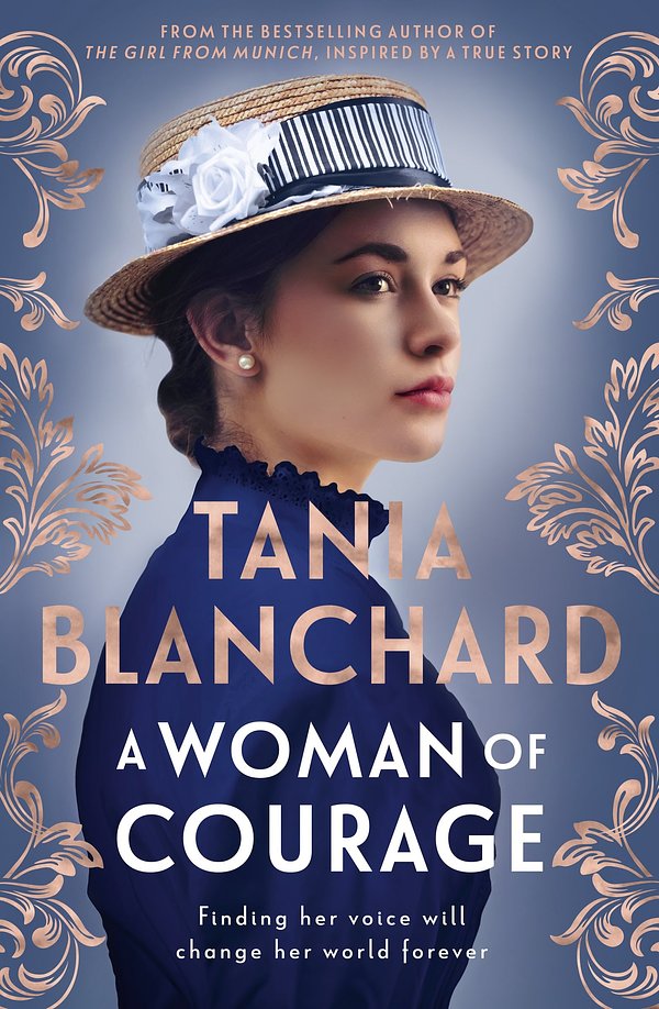 Cover Art for 9781460716243, A Woman Of Courage by Tania Blanchard