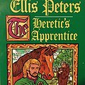 Cover Art for 9780787103736, The Heretic's Apprentice by Ellis Peters