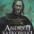 Cover Art for 9781473211575, The Tower of the Swallow by Andrzej Sapkowski