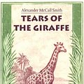 Cover Art for 9780748662739, Tears of the Giraffe by Alexander McCal Smith