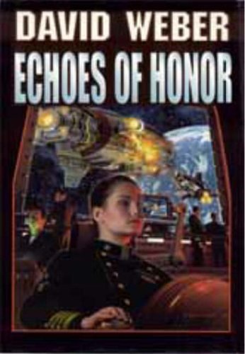 Cover Art for 9780671715458, Echoes of Honor by Arlene Eisenberg, Heidi E. Murkoff, Sandee E. Hathaway