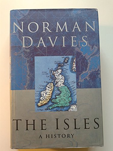 Cover Art for 9780333763704, The Isles by Norman Davies