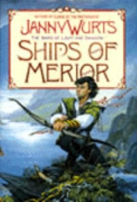 1 editions of Ships of Merior by Janny Wurts