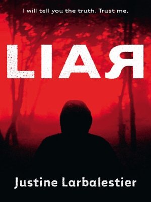 Cover Art for 9781743430439, Liar by Justine Larbalestier