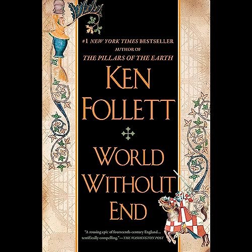 Cover Art for B000X1MX7Y, World Without End by Ken Follett