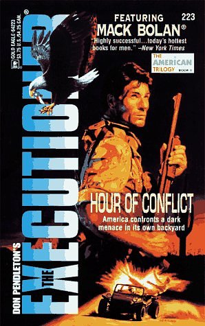Hour Of Conflict  (The Executioner #223) (Executioner Series