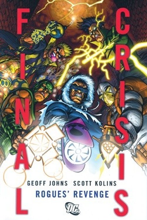 Cover Art for 9781401223342, Final Crisis: Rogues' Revenge by Geoff Johns