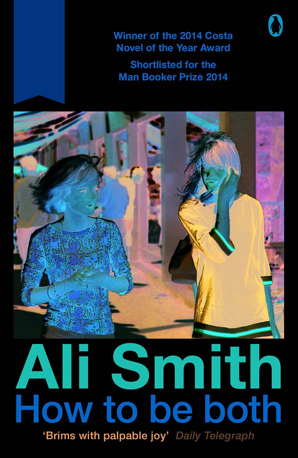 Cover Art for 9780241965610, How to be both by Ali Smith