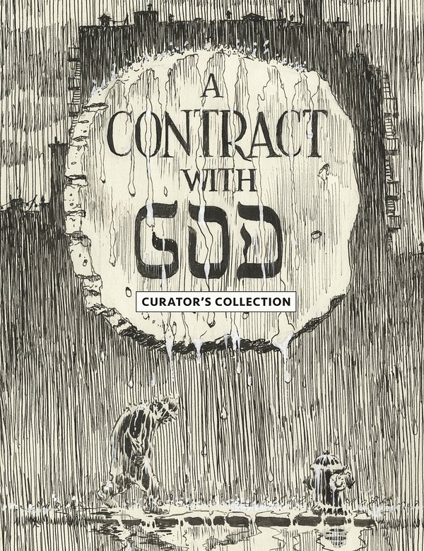 Cover Art for 9781506706399, Will Eisner's Contract With God Curator's Edition by Will Eisner