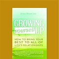 Cover Art for 9781459633278, Growing Yourself Up by Jenny Brown