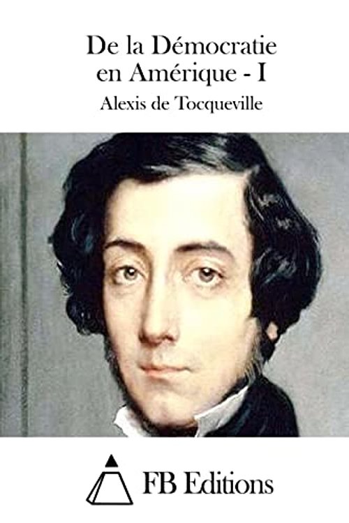 Cover Art for 9781511569804, de La Democratie En Amerique - I by Alexis De Tocqueville