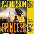 Cover Art for 9781538714430, PrincessA Private Novel by James Patterson