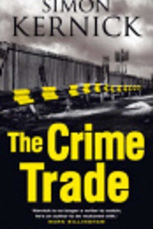 Cover Art for 9780593052426, The Crime Trade by Simon Kernick