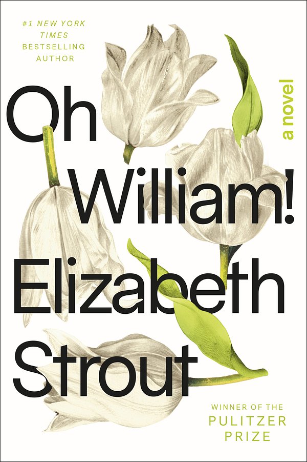 Cover Art for 9780812989434, Oh William! by Elizabeth Strout