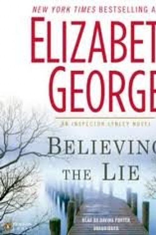 Cover Art for 9781445019536, Believing the Lie by Elizabeth George