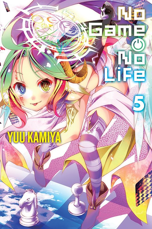 Cover Art for 9780316385237, No Game No Life, Vol. 5 by Yuu Kamiya