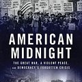 Cover Art for 9780358455462, American Midnight by Adam Hochschild