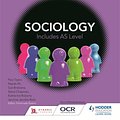 Cover Art for 9781471839481, OCR Sociology for A Level Book 1 by Sue Brisbane, Katherine Roberts, Paul Taylor, Steve Chapman, Jacobs-Roth, Jannine, Nayda Ali