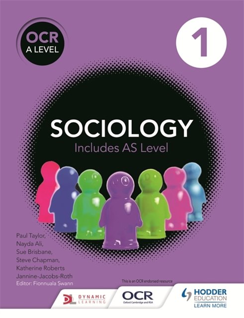 Cover Art for 9781471839481, OCR Sociology for A Level Book 1 by Sue Brisbane, Katherine Roberts, Paul Taylor, Steve Chapman, Jacobs-Roth, Jannine, Nayda Ali