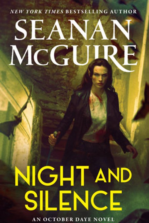 Cover Art for 9780756420765, Night and Silence: 12 by Seanan McGuire
