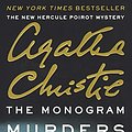 Cover Art for 9780606369381, The Monogram MurdersThe New Hercule Poirot Mystery by Sophie Hannah