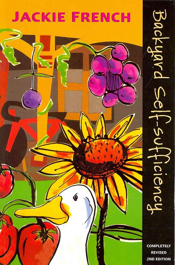 Cover Art for 9780947214586, Backyard Self Sufficiency by Jackie French