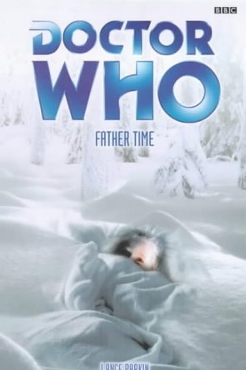 Cover Art for 9780563538103, Doctor Who: Father Time by Lance Parkin