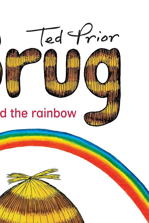 Cover Art for 9781925310658, Grug and the Rainbow by Ted Prior
