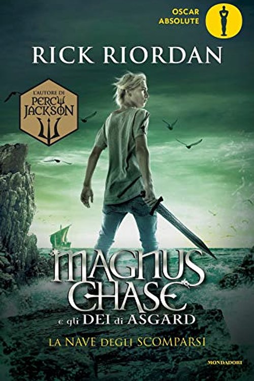Cover Art for 9788804706403, La nave degli scomparsi by Rick Riordan