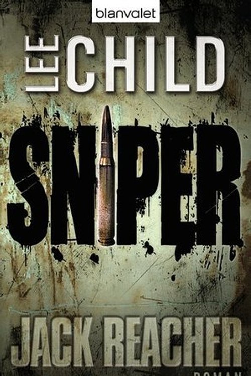 Cover Art for 9783442372089, Sniper by Lee Child