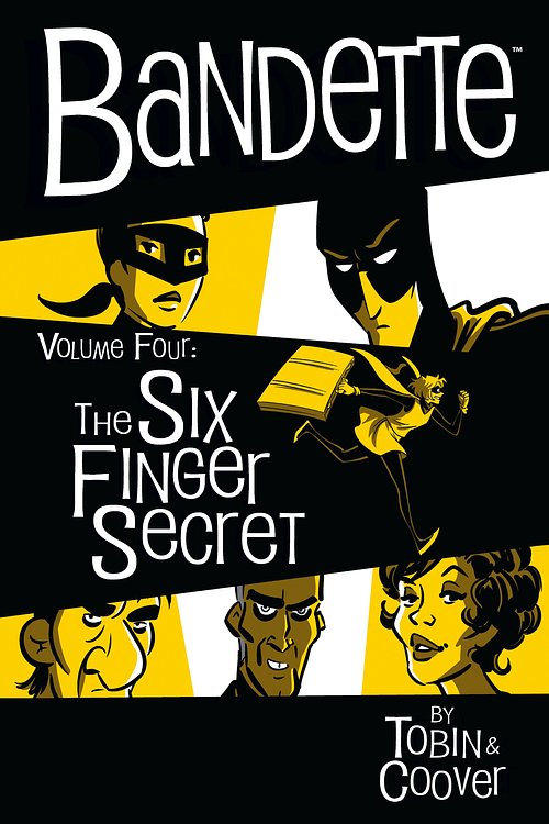 Cover Art for 9781506719269, Bandette Volume 4: The Six Finger Secret by Paul Tobin
